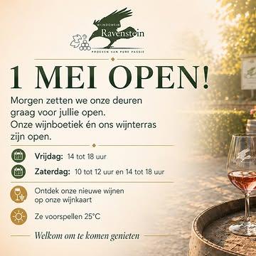 1 mei open! 🍷☀️

Morgen zetten we onze deuren graag voor jullie open. 
Onze wijnboetiek én ons wijnterras zijn open voor een gezellig glas wijn, een rustig moment in de zon en een heerlijke ontdekking op onze wijnkaart.

Met 25°C in het vooruitzicht wordt het de ideale dag om te komen genieten. 

Kom zeker ook onze nieuwe wijnen ontdekken.

Openingsuren
Vrijdag: 14 tot 18 uur
Zaterdag: 10 tot 12 uur en 14 tot 18 uur

Welkom om te komen proeven, ontdekken en genieten.
Tot binnenkort bij Wijndomein Ravenstein! 🍇

#WijndomeinRavenstein #Wijnterras #Wijnboetiek #BelgischeWijn #genietenvanwijn