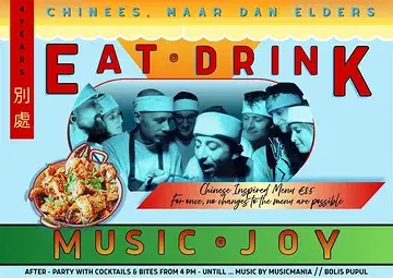 4 JAAR ELDERS

-- CHINEES, MAAR DAN ELDERS --

Op zondagmiddag 3 mei vieren we ons 4 jarig bestaan. Daarom doen we eens iets anders!
Een Chinees geïnspireerde menu. Want waarom ook niet?!

Reserveren is een must en kan enkel via mail naar: info@elders.gent
Geef het aantal personen en het gewenste tijdslot door en dan bekijken we wat er nog mogelijk is.
Vanaf 12u00 TOT 15u00
Vanaf 12u30
Vanaf 15u00

Uitzonderlijk zijn aanpassingen aan het menu NIET mogelijk. Er zal zowel vis, vlees, schaal- en schelpdieren in de menu verwerkt zijn.

Vanaf 16u00 gaat ook de bar open. Voor wie nog wil aansluiten voor een hapje en een drankje!
(met vegetarische opties 😉) 

Music mania (12u00-16u00)
Bolis Pupul (16u30)
Zorgen voor de gepaste muziek!