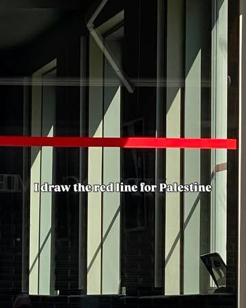 🚩Statement from Brussels Merchants - A Red Line for Gaza🚩

As merchants rooted in the heart of Brussels, we cannot look away from what is happening in Palestine.
We refuse to stay silent in the face of unbearable suffering. Inspired by cultural institutions that have already taken a stand, we too feel the urgency to act.

We draw a red line on our shop windows - a simple, visual, yet powerful gesture.

A serene and dignified action, without slogans or shouting, but full of meaning and solidarity.

We are not politicians.
But we are visible.
We have shop windows - and we have a voice.
Silence makes us complicit. Silence kills.

This is not a pro-Hamas action, nor is it against any religion.
This is not about our businesses.
This is about our humanity, as citizens of Brussels.

This red line marks the boundary we refuse to cross as a society.

It denounces:
•77 years of colonial oppression and apartheid 
•Violations of international law 
•War crimes that go unpunished 
•Famine used as a weapon
•A genocide unfolding before our eyes, met with global indifference 
•An international community that watches…without acting, without sanctions

Brussels does not look away!

 Join us. Draw the red line.

The line of dignity.
And hope.