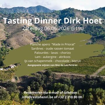 Exclusief diner “Made in Priorat” en wijn pairing met verschillende cuvées van Mas de Les Pereres. Nu Dirk Hoet afscheid neemt van het domein en geniet van een welverdiend pensioen, vieren we met veel plezier onze samenwerking tijdens een 5 gangen menu met een sterk Catalaanse inspiratie. Zaterdag 6-06-2026 19u / 120 euro pp inclusief wijnen en water

#tastingdinner