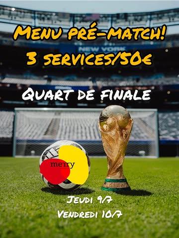 |WORLD CUP| ⚽️🏆🔥
Jeudi 9/7 22:00 🇫🇷x🇲🇦
Vendredi 10/7 21:00 🇧🇪x🇪🇸 
Quarts de finale ! 

En plus de notre menu habituel,

Menu 3 services à l’occasion:
- Tomates anciennes, sardines bretonnes fraîches, capucine
- Picanha de bœuf, moelle, haricots et pommes alouette, jus beurré
- Dessert autour de la fraise OU assiettes de fromage du @fromagerie_clos_du_gourmet_ 

Des 19:00.
#reservation en ligne ou par téléphone, mentionner (3 service ).
*uniquement jeudi et vendredi