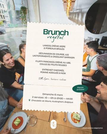 On lance notre 1er brunch végétal gastronomique le 15 mars ! 🥞🌿

🍽️ Menu signature 4 services, 2 créneaux : de 10h à 12h ou de 12h30 à 14h30, chez nous bien-sûr.
⚠️ Places limitées! 

*55€ tout compris*

Sécurisez votre place avant qu’il ne soit trop tard 💚 [lien en bio]

#cuisinevégétale #brunchbruxelles #sundaybrunch