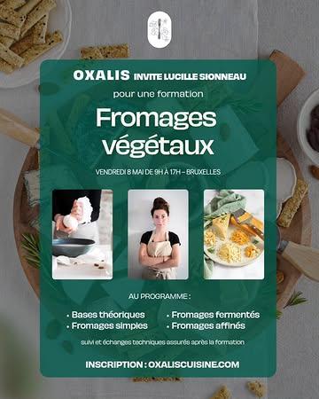 Des fromages crémeux, fondants, affinés... 100 % végétaux 🧀🌿

Oxalis invite @lucillesionneau — autrice de Fromage végétal (Solar Cuisine) — pour une journée de formation complète : des bases théoriques à l'affinage en passant par la fermentation.
Vous repartez avec les techniques, les gestes — et vos fromages à affiner à la maison.

📅 Vendredi 8 mai · 9h–17h · Auderghem (Bruxelles) 
🔗 Inscription → lien en bio

#fromagesvégétaux #cuisinevegetale #formationpro #oxaliscuisine