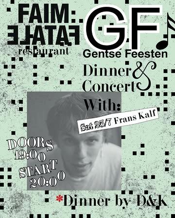 Tijdens de Gentse Feesten wordt Faim Fatale een muziek- en eettempel. De fine fleur van de Gentse muziekscene, over verschillende stijlen heen, schuift bij ons aan tafel op het tuinterras (of binnen bij slecht weer). Ook jullie kunnen meeschuiven aan die tafel, althans diegene die een van de 35 plaatsen kan bemachtigen ;) .

🎼 CONCERTS
Heel blij dat we de volgende artiest hebben kunnen strikken:

Op zaterdag 25 juli sluit Frans Kalf onze concertenreeks in stijl af.

@franskalf.info is half Amsterdammer, half Gentenaar. Grootheden als Maarten Van Roozendaal, Ramses Shaffy en Serge Gainsbourg, mengt hij respectvol door de Kalf mix naar speelse, eerlijke en verfrissende nummers. Met zijn grote liefde voor onhandige momenten, kruipt Frans ontroerend onder je vel. Altijd anders dan verwacht, en nog beter dan je dacht.

🔪 DINNER
Het menu wordt verzorgd door D&K.
@ta_____________ra & Jonas Van der Haegen zijn fotografen met passie voor koken en catering. Tara werkte eerder al in de keuken van Faim Fatale en samen met Jonas was ze deel van het keukenteam achter Cafetaria. Verwacht fris, kwaliteit en traditie met een stevige knipoog.

🗒️ PRAKTISCH

° Doors 19u00 - we vragen iedereen zeker aanwezig te zijn voor 20u, dan begint het eerste deel van het concert.

° Prijs: concert + dinner €75 (amuses, voor, hoofd, dessert - dranken niet inbegrepen)

° Reserveren: enkel via mail@faimfatale.be - first come first serve. Plaats is pas gereserveerd na onze bevestiging en jouw betaling.

°Allergieën op voorhand doorgeven, de avond zelf kan dit niet meer worden aangepast.

👩🏼‍💻Hands up voor het artwork van @mollylovedyou