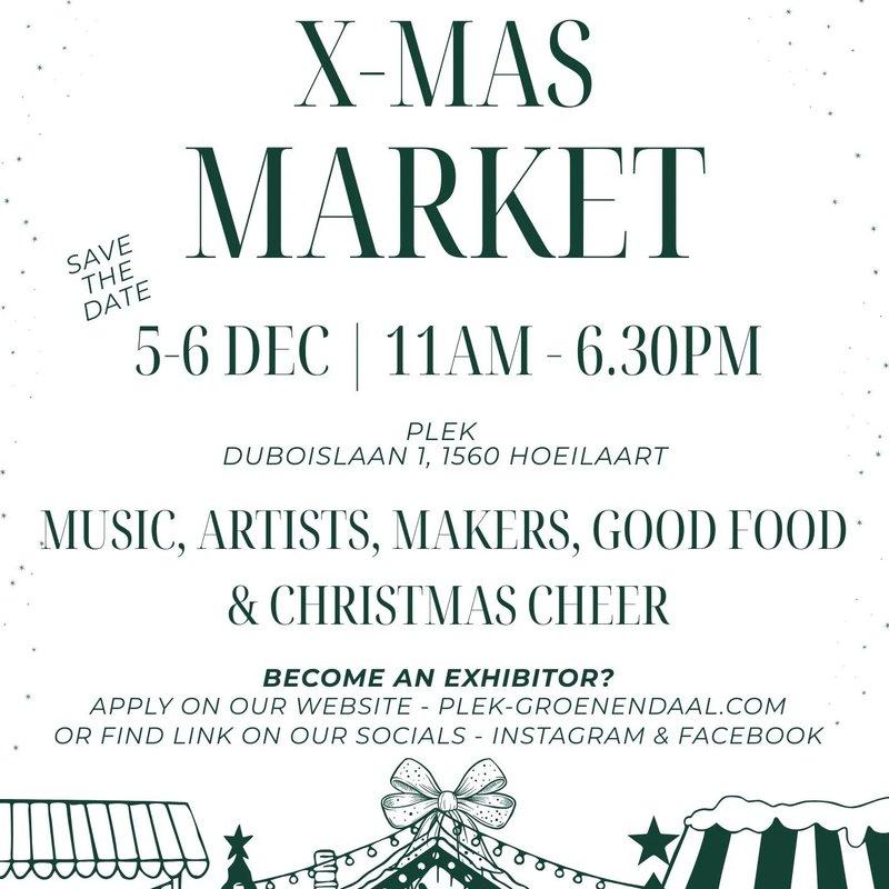 Affiche verte et blanche du X-Mas Market de PLEK, 5-6 déc., 11h-18h30, Duboislaan 1, 1560 Hoeilaart, avec dessin de chalets de Noël